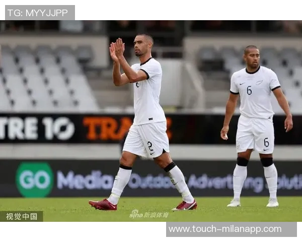 新西兰足球友谊赛精彩回顾与未来展望球迷热情高涨赛事氛围浓厚